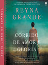 Cover image for A Ballad of Love and Glory / Corrido de amor y gloria (Spanish ed)